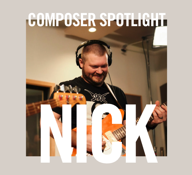 Composer Spotlight Nick